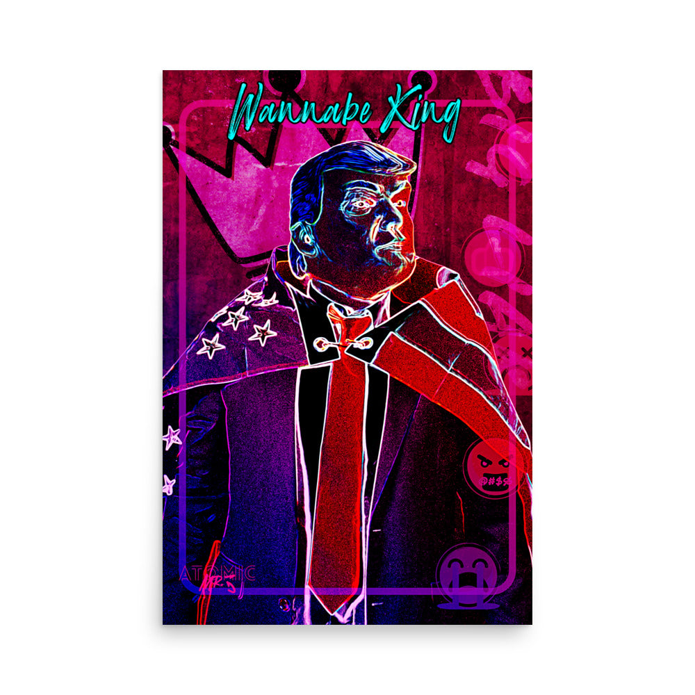 Wannabe King | Poster